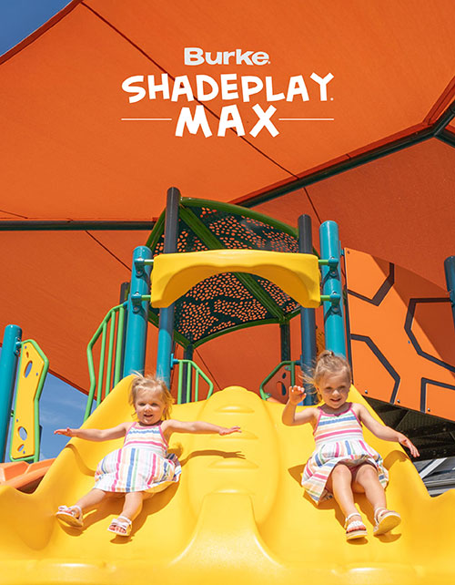 Burke Shade Play Max Catalog